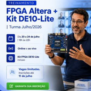 Treinamento FPGA Altera/Intel Básico-Intermediário + Kit DE10 Lite